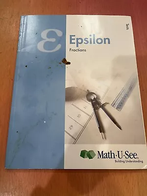 Epsilon Tests : Fractions By Math-U-See (2013 Trade Paperback) • $12