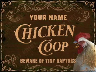 Chicken Coop Personalized Vintage Theme BEWARE OF TINY RAPTORS - Brown • $5.99