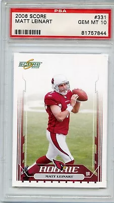 2006 Score #331 Matt Leinart Rookie Card Rc Arizona Cardinals - Psa 10 (7844) • $11.96