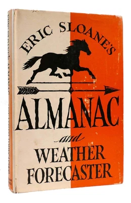 $174.95 • Buy Eric Sloane ERIC SLOANE'S ALMANAC AND WEATHER FORECASTER  1st Edition 2nd Printi