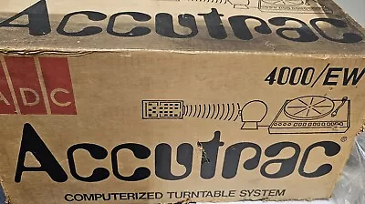 NOS Boxed Accutrac Model 4000 Turntable ADC LMA-1 Cartridge NEW UNUSED • $1999.99