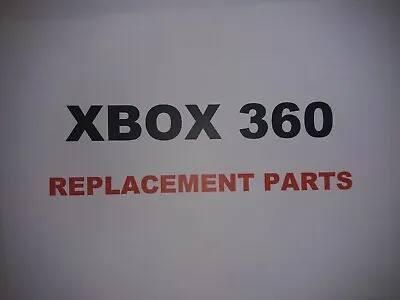 $7.65 • Buy Replacement Parts For Original Xbox 360
