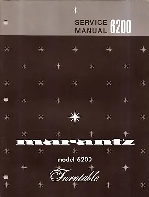 Marantz  6200 Turntable Original Service Manual W/ Money-Back Guarantee • $90