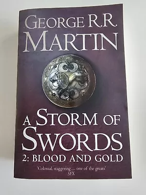 A Storm Of Swords Part 2: Blood And Gold (A Song Of Ice And Fire Book 3) By G • £3.99