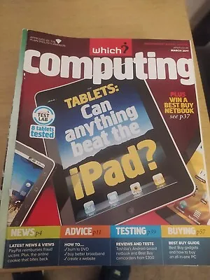 Which? Magazine Computing March 2011 - Can Anything Beat The IPad - B132 • £2.99