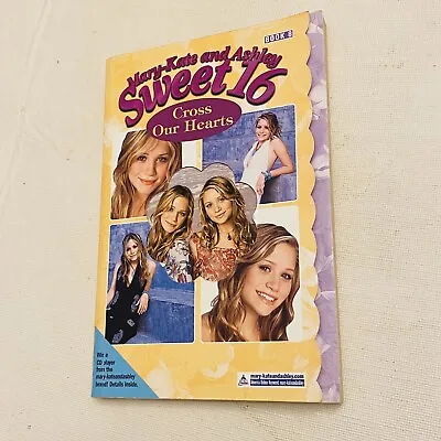 Mary-Kate And Ashley Sweet 16 #8: Cross Our Hearts By Mary-Kate & Ashley • $3.99