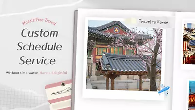 [S.korea Travel] Custom Scheduling Service_Individual/Family/Honeymoon/Group • $19