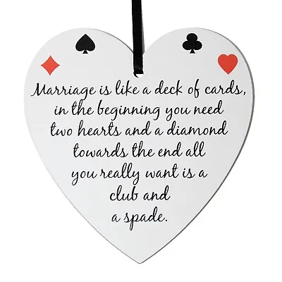 Marriage Is Like A Deck Of Cards - 9cm Hand Painted Small Wooden Heart • £4.99
