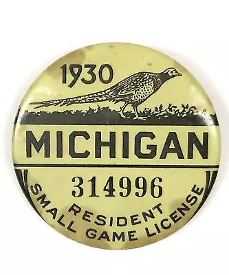 Vtg 1930 Michigan Resident Small Game Hunting License Pin-Back Button +Paperwork • $89