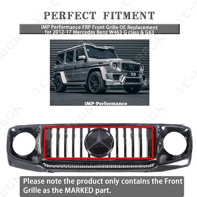 IMP FRP Front Grille OE Replacement For 2012-2017 Mercedes Benz W463 G & G63 • $1050