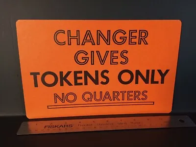 Vintage Arcade Machine Sign 1980's GAME TOKENS DOUBLE SIDED AUTHENTIC RETRO HTF • $22