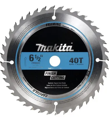 Makita 6-1/2 In. 40t Carbide-tipped Circular Saw Blade New • $15.99