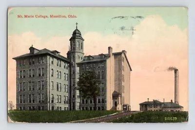 1913. Massillon Ohio. Mt. Marie College. Postcard. Dc24 • $18