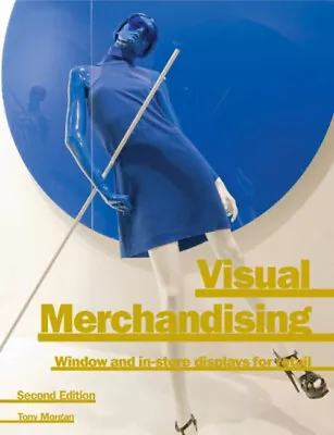 Visual Merchandising 2nd Edition : Window And In-Store Displays F • $8.64