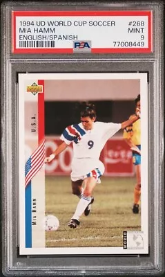 Mia Hamm #268 1994 Upper Deck World Cup Contenders English/Spanish PSA 9 • $54.99