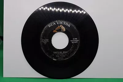 7  45rpm - Elvis Presley That's All Right - RCA Victor 47-6380 • $10