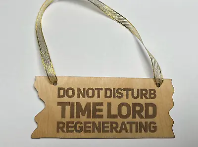 £6.95 • Buy Dr Who Bedroom Door Sign, Do Not Disturb Time Lord Regenerating