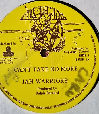 Cant Take No More Jah Warriors 12 InchVG+Con38 Light Surface Marks See Phot1982  • £125