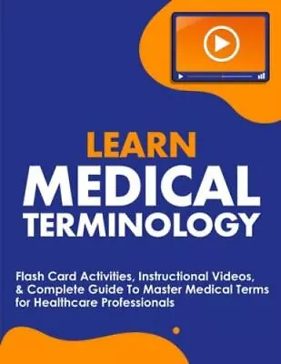 Learn Medical Terminology: Flash Card Activities Instructional Videos & Com... • $15.04