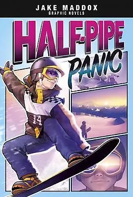 Half-Pipe Panic By Jake Maddox (English) Hardcover Book • $58.22