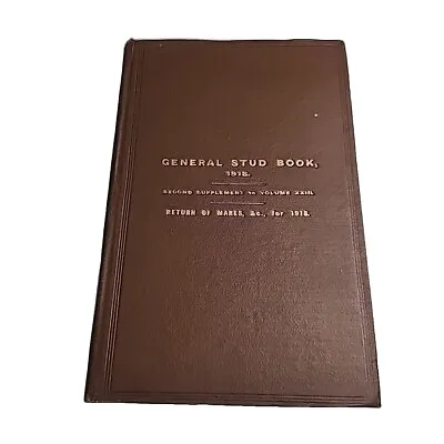 General Stud Supplement 23 XXIII Return Of Mares 1918 Hardback Book • $36.99