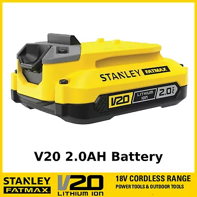 Stanley Fatmax 18V 2.0Ah V20 Li-Ion Battery Genuine SFMCB202 Rechargeable NEW • $89