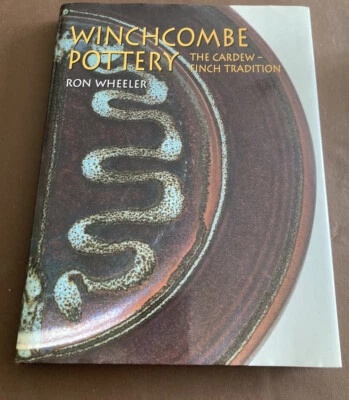 £9.99 • Buy Winchcombe Pottery : The Cardew-Finch Tradition Hardcover First Edition Signed