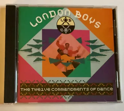 London Boys The Twelve Commandments Of Dance CD 1988 LGBTQ Interest Dance Hi NRG • £9.99