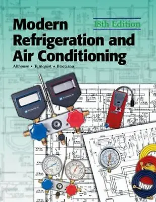 Modern Refrigeration And Air Conditioning  Althouse Andrew D.  Good  Book  0 Ha • $39.74