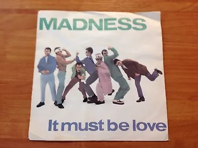 £6.99 • Buy MADNESS - 1981 Vinyl 45rpm 7-Single - IT MUST BE LOVE