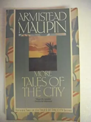 More Tales Of The City Paperback Armistead Maupin • $5.89