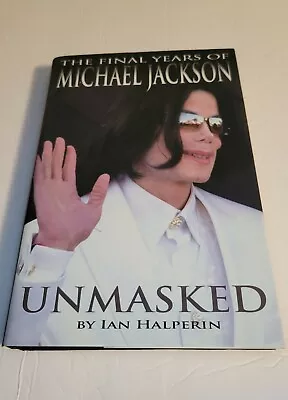 Unmasked: The Final Years Of Michael Jackson 2009 Gift • $8.99