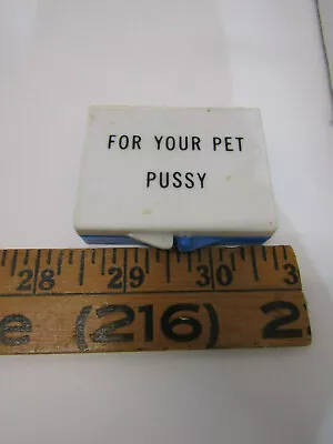 Vintage Novelty Gag Gift Joke Funny For You Pet Kitty Pus-- • $39.99