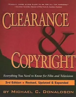 Clearance And Copyright: Everything You Need To Know For Film And Television • $5.25