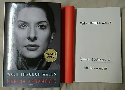 Marina Abramovic Walk Through Walls A Memoir HC/DJ 1/1 Signed Book Artist Serbia • $149.99