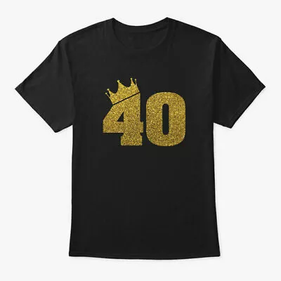 $21.97 • Buy 40th Birthday Crown Tee T-Shirt