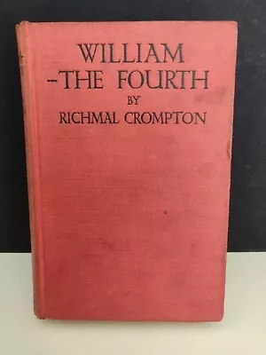 £39.99 • Buy Just William - William The Fourth By Richmal Crompton First Edition 1924 -newnes