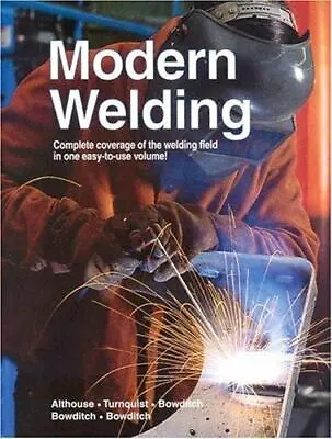 Modern Welding By Althouse Andrew D. • $24.99