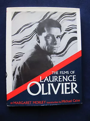 THE FILMS OF LAURENCE OLIVIER - SIGNED By LAURENCE OLIVIER 1st American Ed In DJ • £534.33