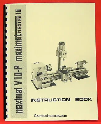 EMCO Maximat V10-P Mentor 10 Metal Lathe Instruction Service Owners Manual 0299 • $35