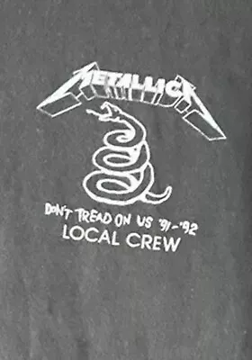 METALLICA '91-'92 TOUR VINTAGE LOCAL CREW T-SHIRT XL. Plus One Free Item.🥳 • $45
