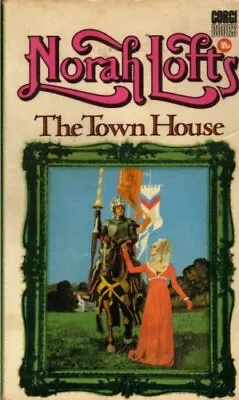 £3.50 • Buy The Town House (The House Trilogy: Book 1 Of 3) By Lofts, Norah Paperback Book