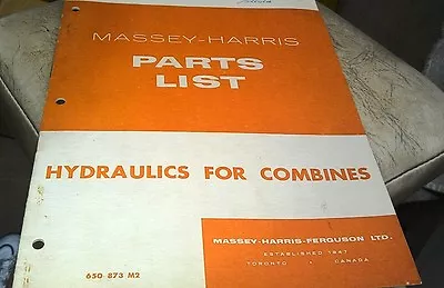 1956  MASSEY HARRIS Hydraulics For Combines Parts Book • $24.95