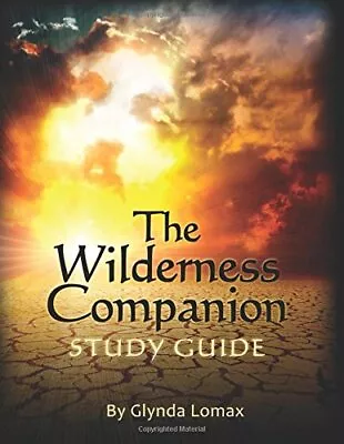 The Wilderness Companion Study Guide. Lomax 9781981362523 Fast Free Shipping<| • £17.91