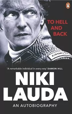 Niki Lauda - To Hell And Back   An Autobiography - New Paperback - I245z • $29.85