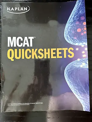 $5.50 • Buy MCAT Kaplan Quicksheets