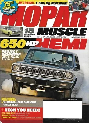 Mopar Muscle 2008 Nov - Slant 6 Out--big Block In A-990 For Bill Goldberg • $11.95