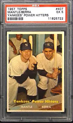 1957 Topps #407 Mickey Mantle/Yogi Berra - Yankees' Power Hitters PSA 5 • $400