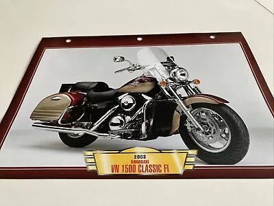 Kawasaki VN1500 Classic Fi 2003 1500 Form Card Motorbike Passion Collector Atlas • $15.04