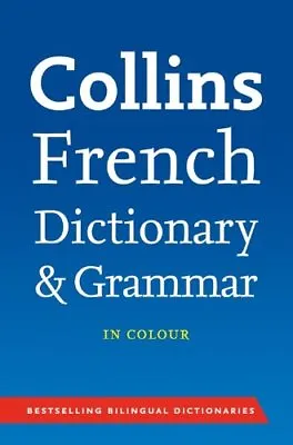 Collins French Dictionary And Grammar (Collins Dictionary And G .9780007323159 • £3.50